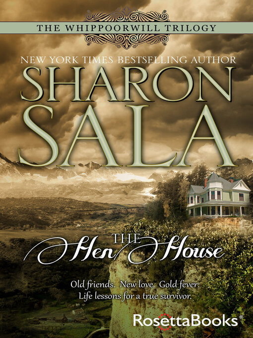 Title details for The Hen House by Sharon Sala - Available
